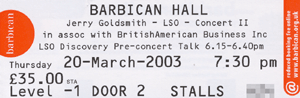 Tickets for Jerry Goldsmith concert at the Barbican